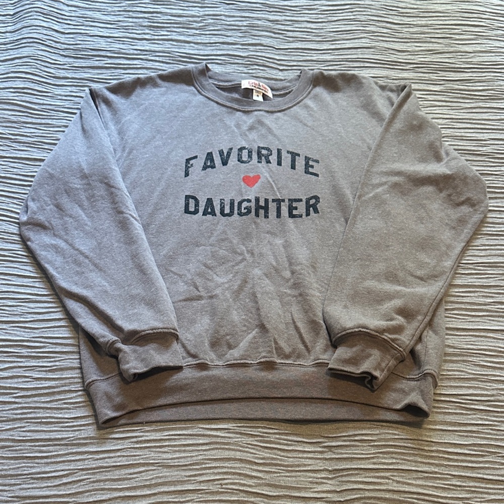 Gray 'Favorite Daughter' Crewneck- Erin & Sara x Sub_Urban Riot- Size S- EUC
